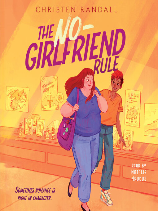 Title details for The No-Girlfriend Rule by Christen Randall - Available